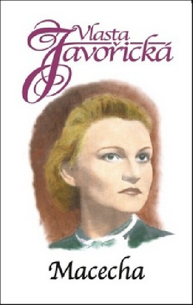 Macecha - Vlasta Javoick