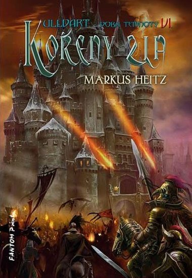 Ulldart 6 - Koeny zla - Markus Heitz