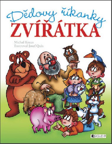 Ddovy kanky zvtka - Michal Kraus; Josef Quis