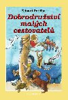 Dobrodrustv malch cestovatel - Eduard Petika