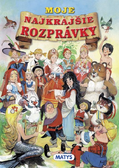 Moje najkrajie rozprvky - 