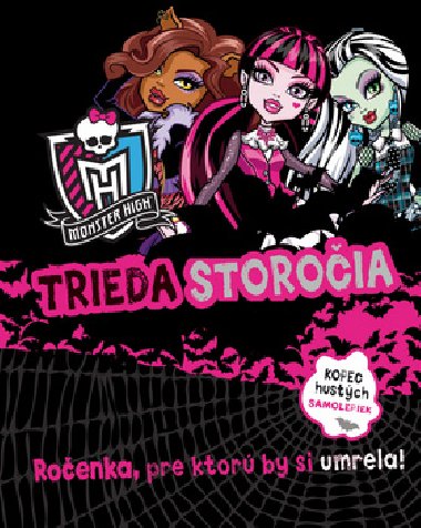 Monster high trieda storoia - Mattel