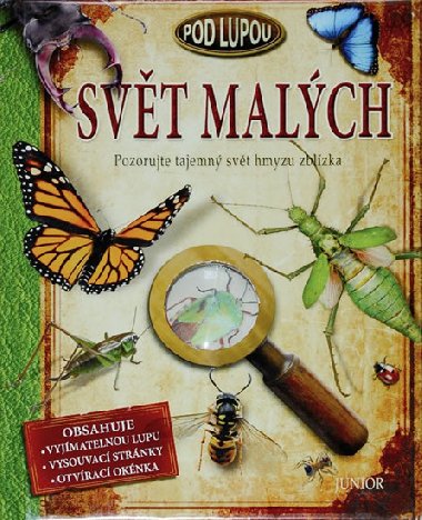 Svt malch - pozoruj tajemn svt hmyzu zblzka - 