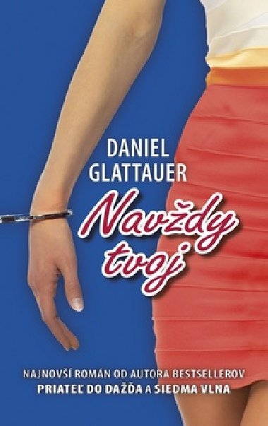 Navdy tvoj - Daniel Glattauer