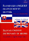 Slovensko-anglick frazeologick slovnk slovak-english dictionary of idioms - Josef Fronek; Pavel Mokr