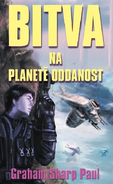 Helfort 4 - Bitva na planet oddanost - Sharp Paul Graham
