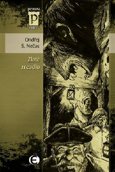 Zlat zrcadlo - Ondej S. Neas