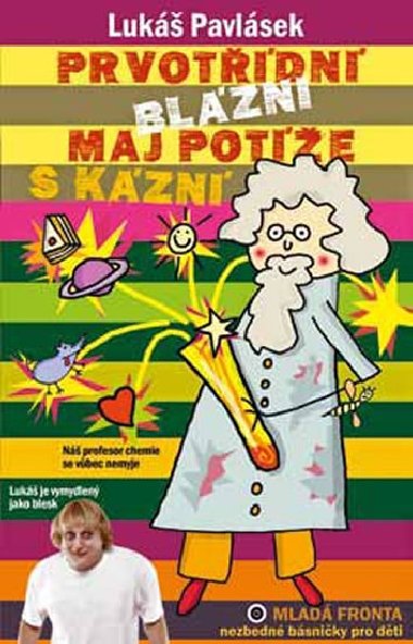 Prvotdn blzni maj pote s kzn - Luk Pavlsek