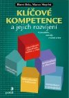 Klov kompetence a jejich rozvjen - Horst Belz; Marco Siegrist