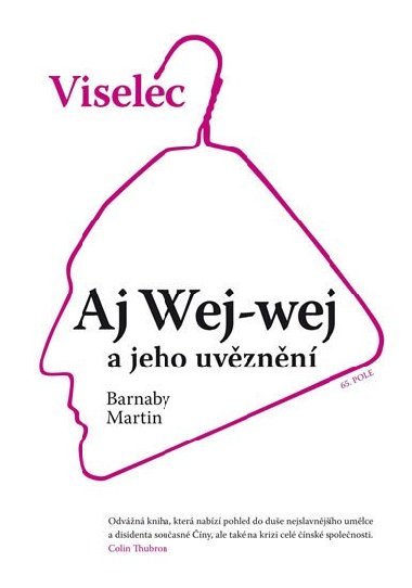 Viselec aj wej-wej a jeho uvznn - Barnaby Martin