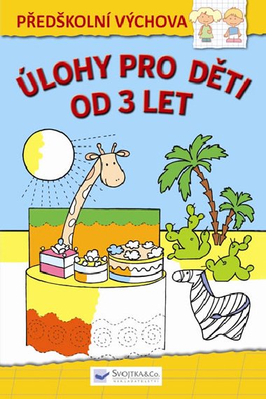lohy pro dti od 3 let - Svojtka