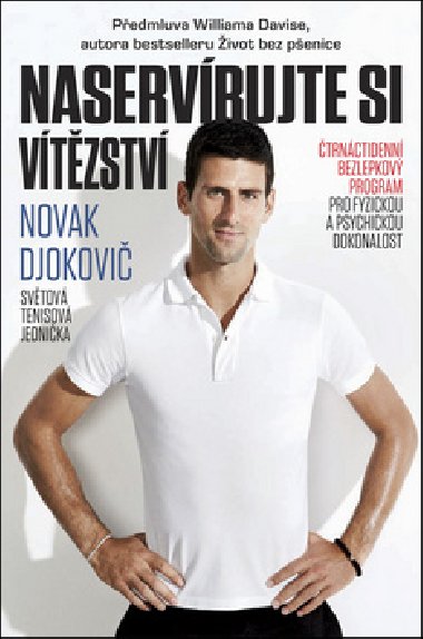 Naservrujte si vtzstv - Novak Djokovi