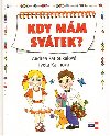 Kdy mm svtek? - Andrea Zatloukalov; Iveta Kalinov