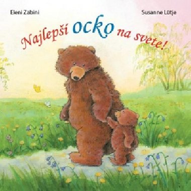 Najlep ocko na svete! - Eleni Zabini; Susanne Ltje