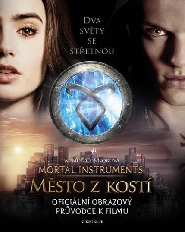 Msto z kost - oficiln obrazov prvodce - OConnorov Mimi
