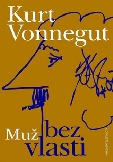 Mu bez vlasti - Kurt Vonnegut
