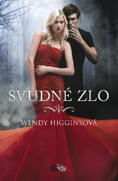 Svdn zlo - Wendy Higginsov
