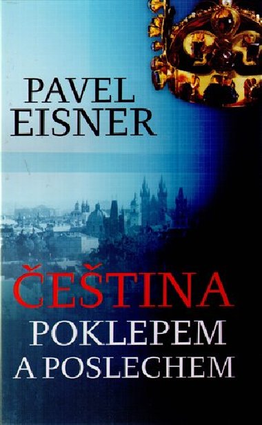 etina poklepem a poslechem - Pavel Eisner