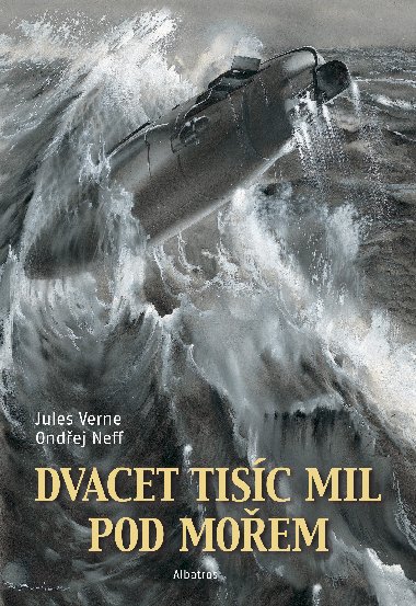 Dvacet tisc mil pod moem - Jules Verne