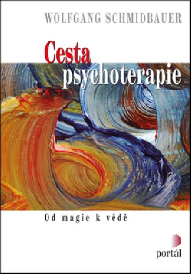 Cesta psychoterapie - Wolfgang Schmidbauer