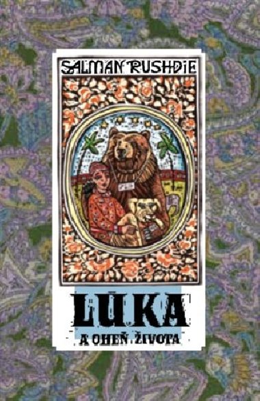 Luka a ohe ivota - Rushdie Salman