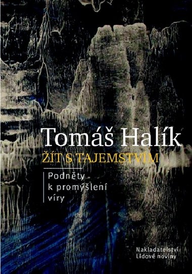 t s tajemstvm - Tom Halk