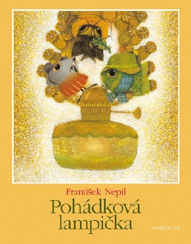 Pohdkov lampika - Frantiek Nepil