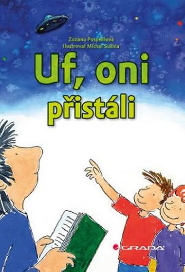 Uf, oni pistli - Zuzana Pospilov; Michal Suina