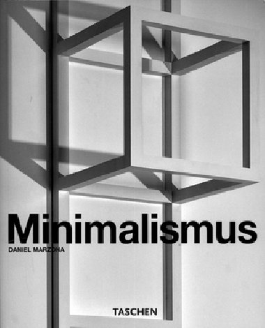 Minimalismus - Daniel Marzona