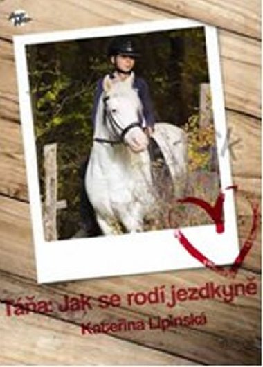 Ta: jak se rod jezdkyn - Kateina Lipinsk