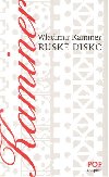Rusk disco - Wladimir Kaminer