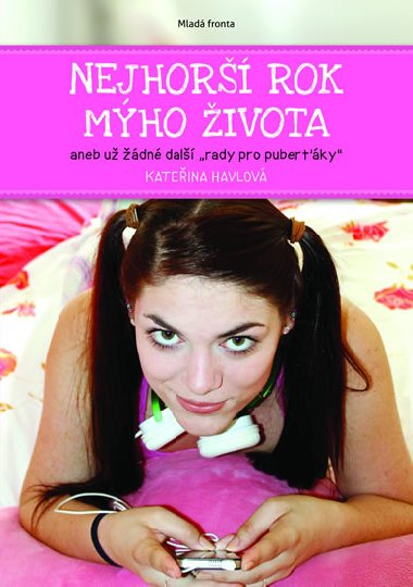 Nejhor rok mho ivota - Kateina Havlov