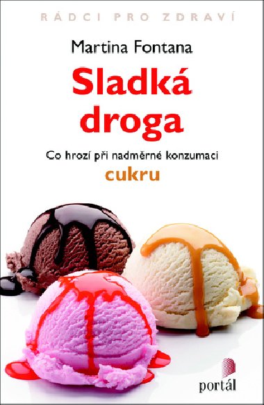 Sladk droga - Martina Fontana