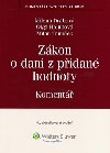 Zkon o dani z pidan hodnoty - Milena Drbov; Olga Holubov; Milan Tomek