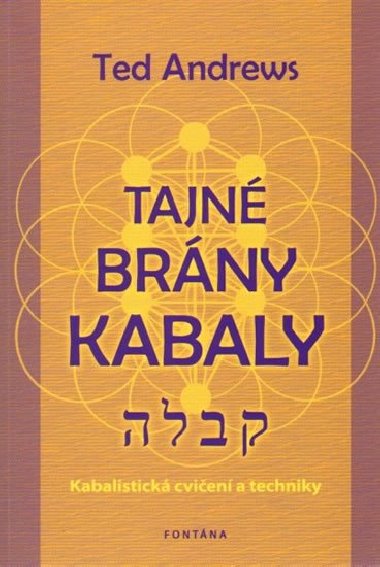 Tajn brny kabaly - Ted Andrews