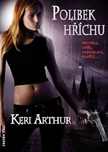 Polibek hchu - Keri Arthur