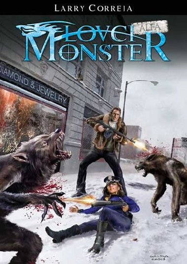 Lovci monster alfa - Larry Correia