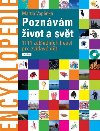 Encyklopedie Poznvm ivot a svt - 1111 zkladnch hesel pro zvdav dti - Martin Vopnka