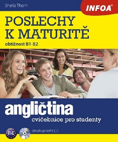 Anglitina poslechy k maturit - Sheila Thorn