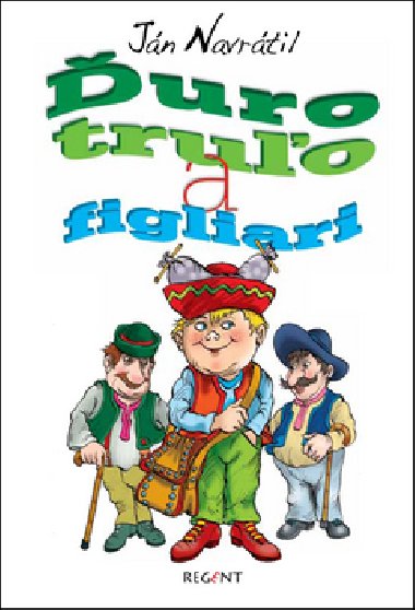uro truo a figliari - Jn Navrtil; Peter Cpin