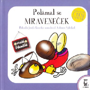 Polmal se mraveneek - Frantiek Koek; Antonn plchal