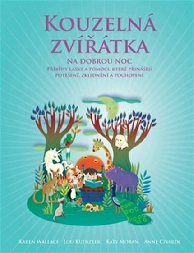Kouzeln zvtka na dobrou noc - Lou Kuenzler; Sandra Rigby; Andrew Weale