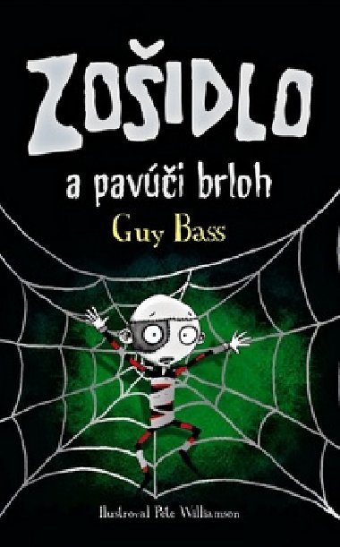 Zoidlo a pavi brloh - Guy Bass