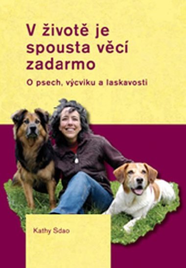 V ivot je spousta vc zadarmo - Kathy Sdao