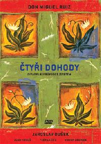 DVD tyi dohody - Don Miguel Ruiz; Jaroslav Duek; Alan Vitou; Pjr La z