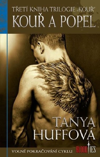 Kou a popel - Tanya Huffov