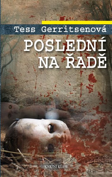 Posledn na ad - Tess Gerritsenov