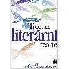 Trocha literrn teorie - Vclava Bernkov