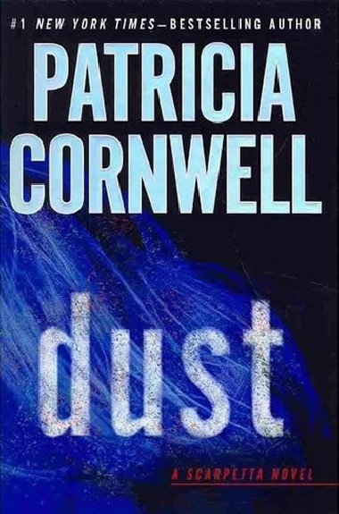Dust - Patricia Cornwellov