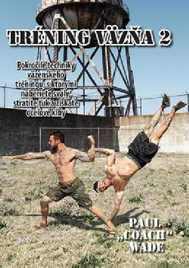 Trning vza 2 - Paul Wade